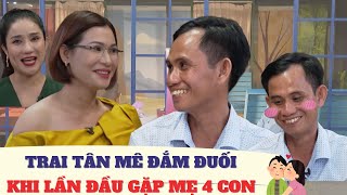 Si mê bà MẸ 4 CON, TRAI TÂN miền Tây ĐỐT CHÁY GIAI ĐOẠN muốn cưới gấp❤️Bà Mối Hẹn Hò