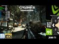 CRYSIS 2 Maximum Settings 4K | RTX 2080 Ti | i7 8700K 5.3GHz