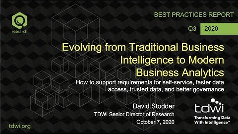 Evolving from Traditional Business Intelligence to Modern Business Analytics