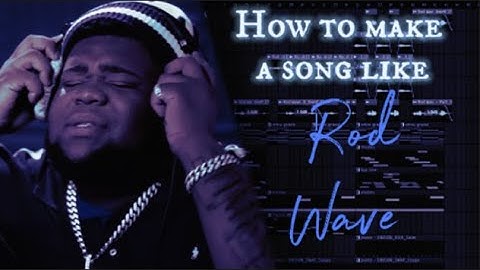 How to make songs like Rod Wave! | FL Studio 21 Tutorial #rodwave