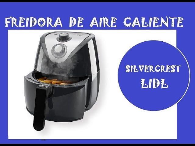 Freidora de Aire Caliente 9 en 1 SILVERCREST 351606 de 40ºC hasta 200ºC  1800w (Nueva)