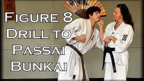 Waza Wednesday 8/22/18 - Figure 8 Drill into Passai Oyo Bunkai