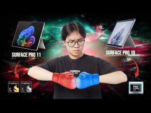 Surface Pro 11 vs Surface Pro 10 | Cuộc chiến giữa ARM và Intel cho thiết bị ultrabook tablet 2in1?