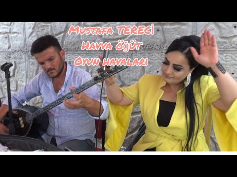 MUSTAFA TERECİ & HAVVA ÖĞÜT OYUN HAVALARI SÜPER