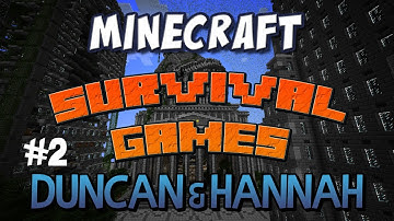 Team Duncan and Hannah - Part 2 Survival Games