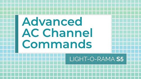 Light-O-Rama S5/S6 Sequencer: Advanced AC Channel Commands - Luminous Harmony "How To" (Sequencing)