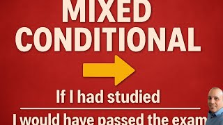 Mixed Conditional