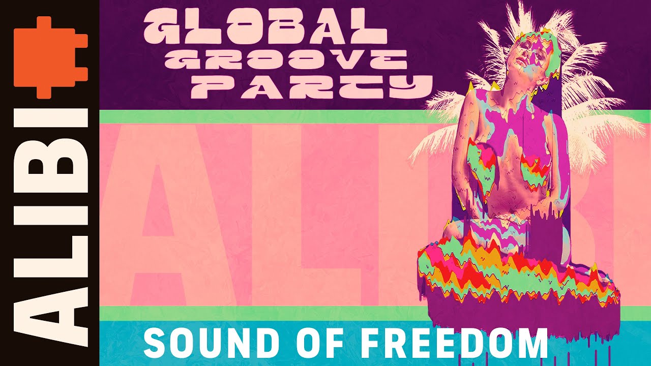 Sound of Freedom - ALIBI Music I Fun Upbeat Global Groove Party Pop Song