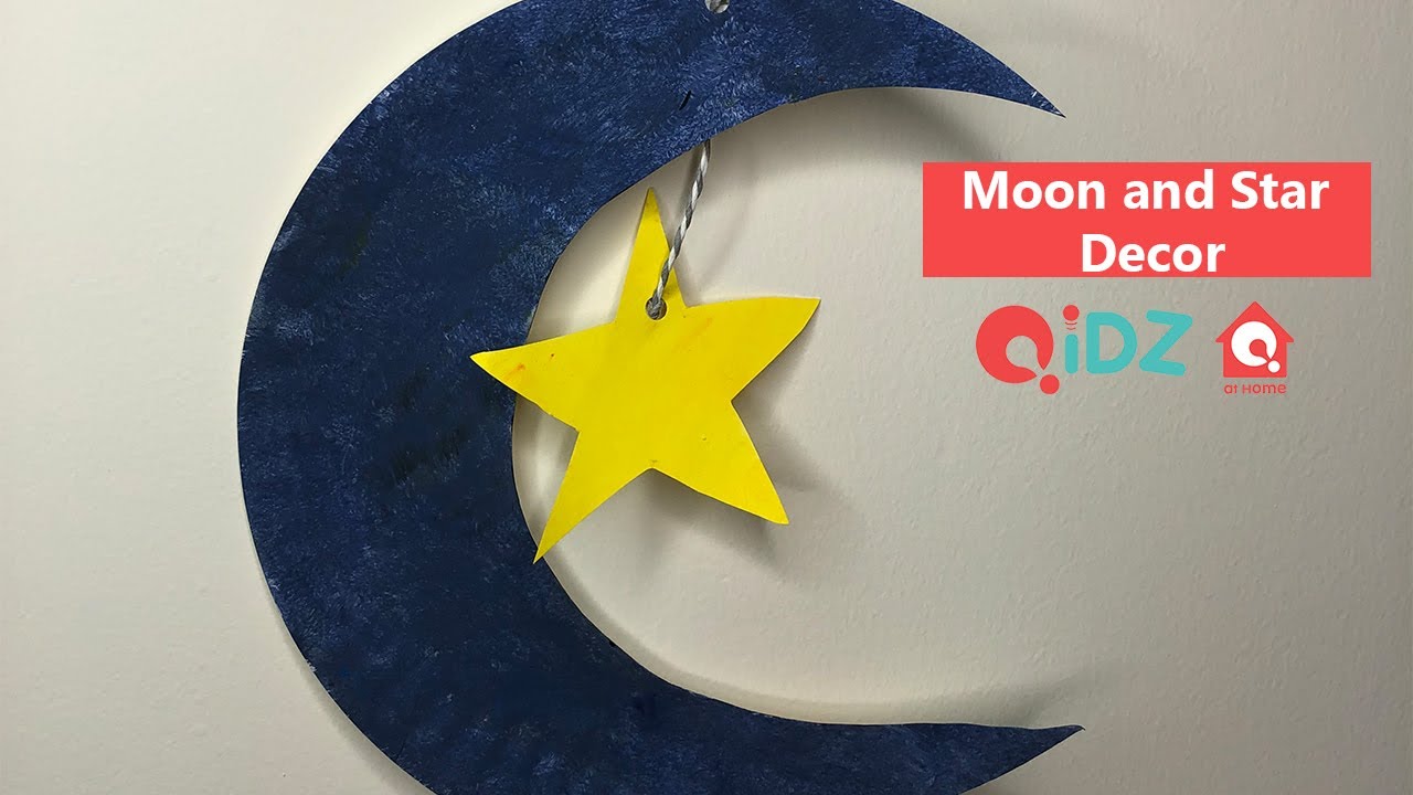 Moon and Star Decor | Ramadan Crafts for Kids | QiDZ at Home - YouTube