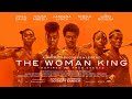 ‘The Woman King’ official trailer