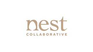 Nest Collaborative Introduction