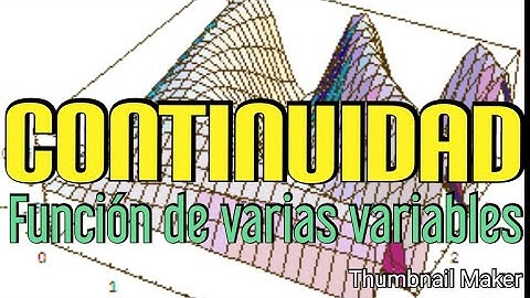 CONTINUIDAD de una FUNCIÓN en VARIAS VARIABLES