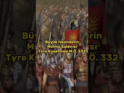 Büyük İskenderin Müthiş Saldırısı Tyre Kuşatması M.Ö. 332