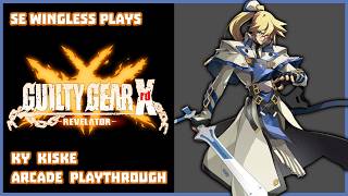 Guilty Gear Xrd: Revelator (PS3) Ky Kiske Arcade Playthrough