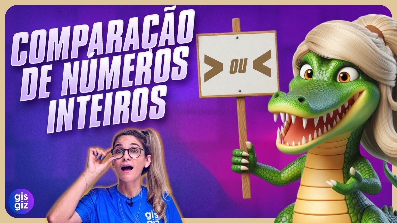 COMPARAÇÃO DE NÚMEROS INTEIROS