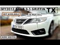 SAAB 9-3 GRIFFIN TX DIY!