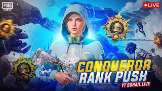 Conqueror Rank Push Day 5 | YT Sohail Live | PUBG MOBILE | Live Streaming #conqueror #pubgmobilelive