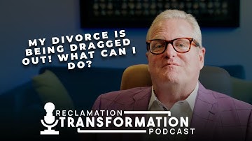 Why Is My Divorce Taking So Long? How Can I Avoid Divorce Delay Tactics Dragging It Out, 2+ Years?
