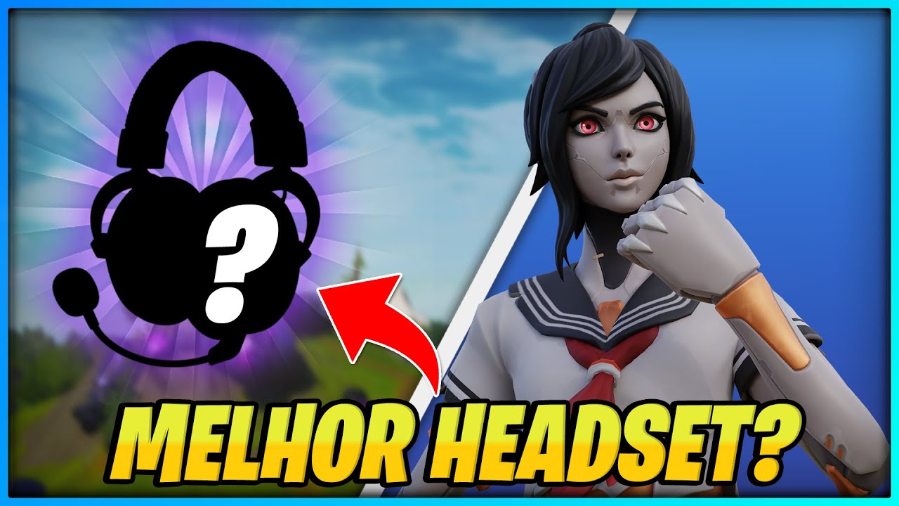 Conheça os melhores headsets para jogar Fortnite