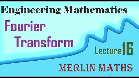 Engineering Maths 3 - Fourier Transform - problem under Fourier Transform - English