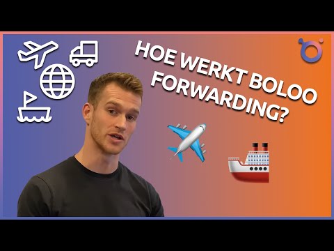 Zo Werkt Boloo Forwarding! | van China naar Nederland