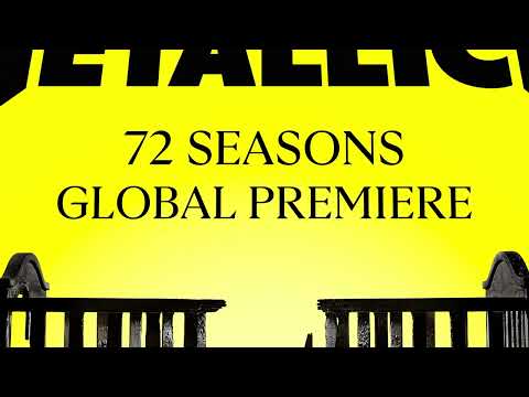 Metallica 72 Seasons Global Premiere