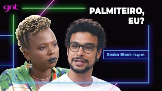 Sergio Malheiros conversa com Luana Genot sobre relacionamentos interraciais | Sexta Black