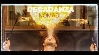 Video thumbnail of "I Nomadi - Decadanza (Official Video)"