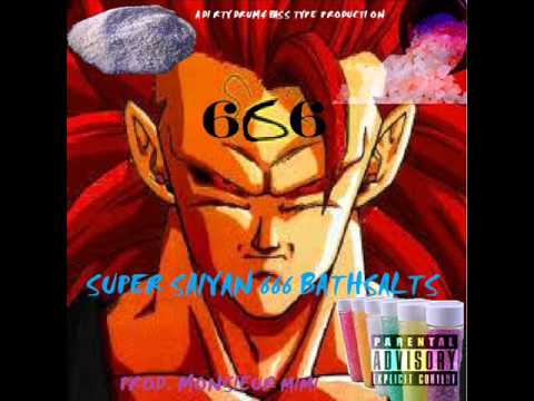 Super Saiyan 666 Bathsalts Prod Monsieur Mimi Dragon Ball Z Type Beat Youtube