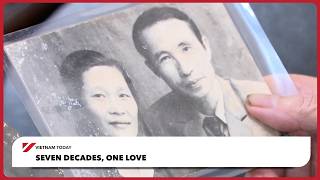 Seven decades, one love | Vietnam Today screenshot 4