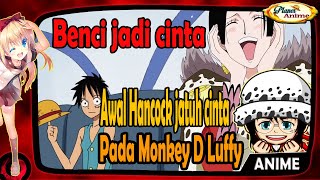 Kisah Awal Boa Hancock Jatuh Cinta Pada Monkey D Luffy Benci Jadi Cinta