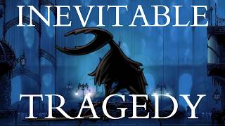The Tragic Hero of Hollow Knight