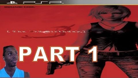 The 3rd Birthday (PSP) Walkthrough Part 1 With Commentary