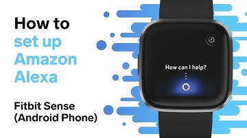 How to Set Up Amazon Alexa (Fitbit Sense / Android)
