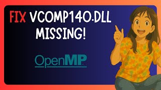 How To FIX "Missing Vcomp140.dll" In Windows 11