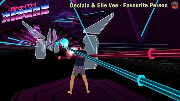 Synth Riders: Declain & Elle Vee - Favourite Person | Mixed Reality | Master | Custom Song