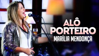 Vignette de la vidéo "Marília Mendonça - Alô Porteiro (Letra/Lyrics) | Super Letra"
