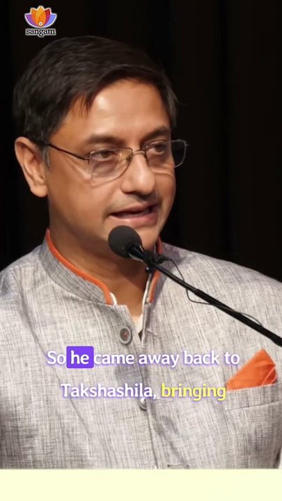 Chanakya and the Rise of Mauryan Empire | Sanjeev Sanayal | Sangam Talks