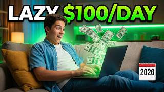 Top 10 Lazy Side Hustles That Pay $100 A Day in 2026 (Best List)