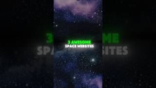 3 Space Websites That’ll Blow Your Mind!