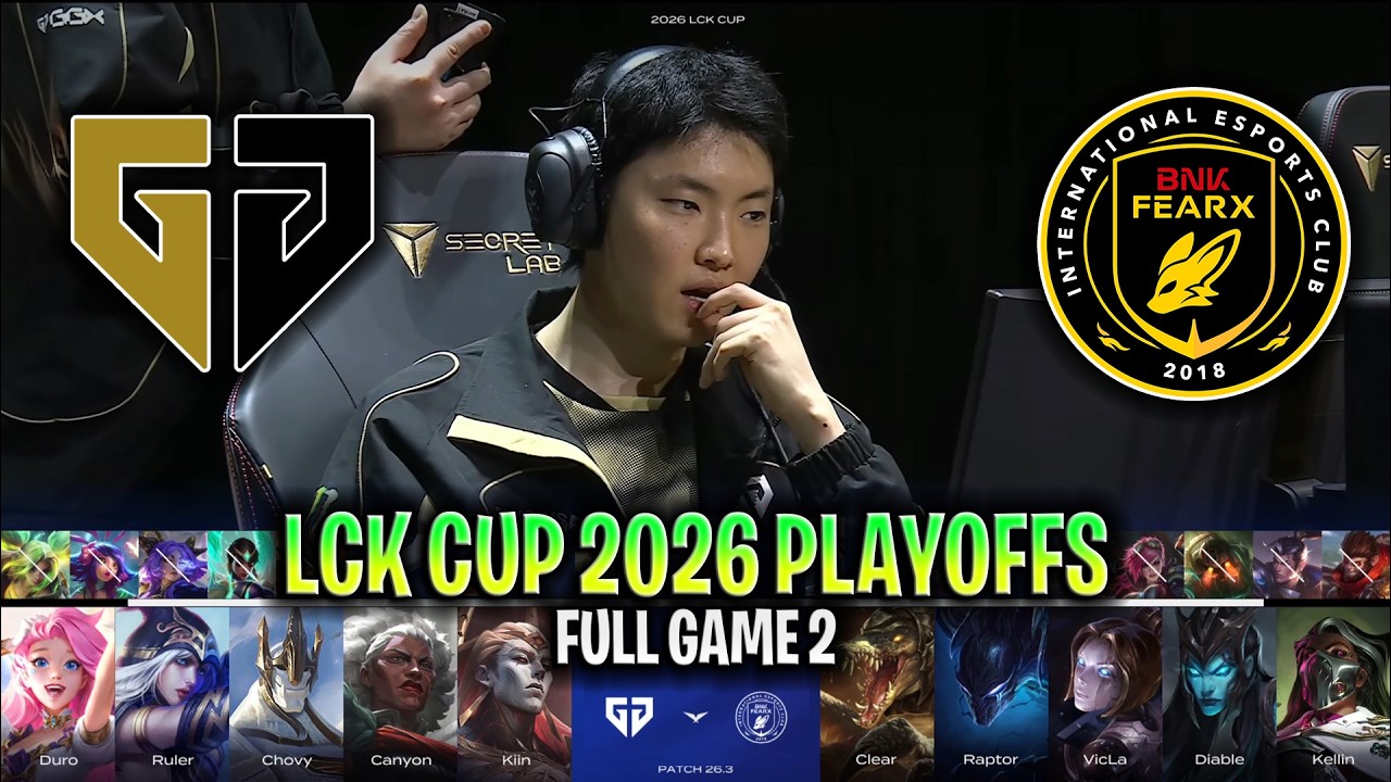 GEN vs BFX GAME 2 LCK CUP 2026 GRAND FINALS | FULL GAME | GENG ESPORTS vs BNK FEARX G2 LCK 2026