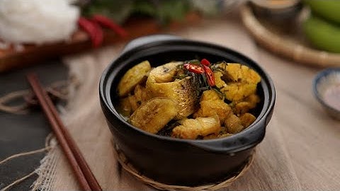 Cá Lóc Om Chuối Chát Ốc Bưu Đồng Om Chuẩn Vị Rơm