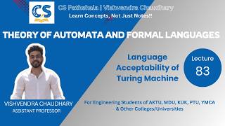 TAFL | Unit-5 | Lecture-83 | Language Acceptability of Turing Machine | AKTU B.Tech CSE