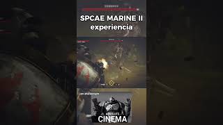 ESPACE MARINE II experiencia #warhammer40k #spacemarine2 #wh40k #clips