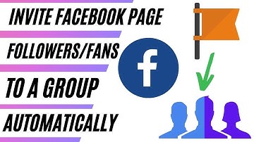 Automatically Invite Facebook Page Followers to a Group