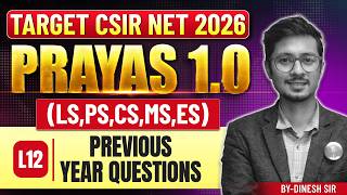 Previous Year Questions | PRAYAS 1.0 | Target CSIR NET 2026 | Lec-12 | IFAS