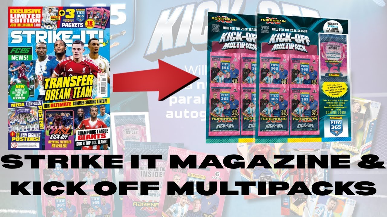 What's Inside STRIKE-IT Magazine Issue151 and FIFA365 Adrenalyn XL2026 Multipacks?