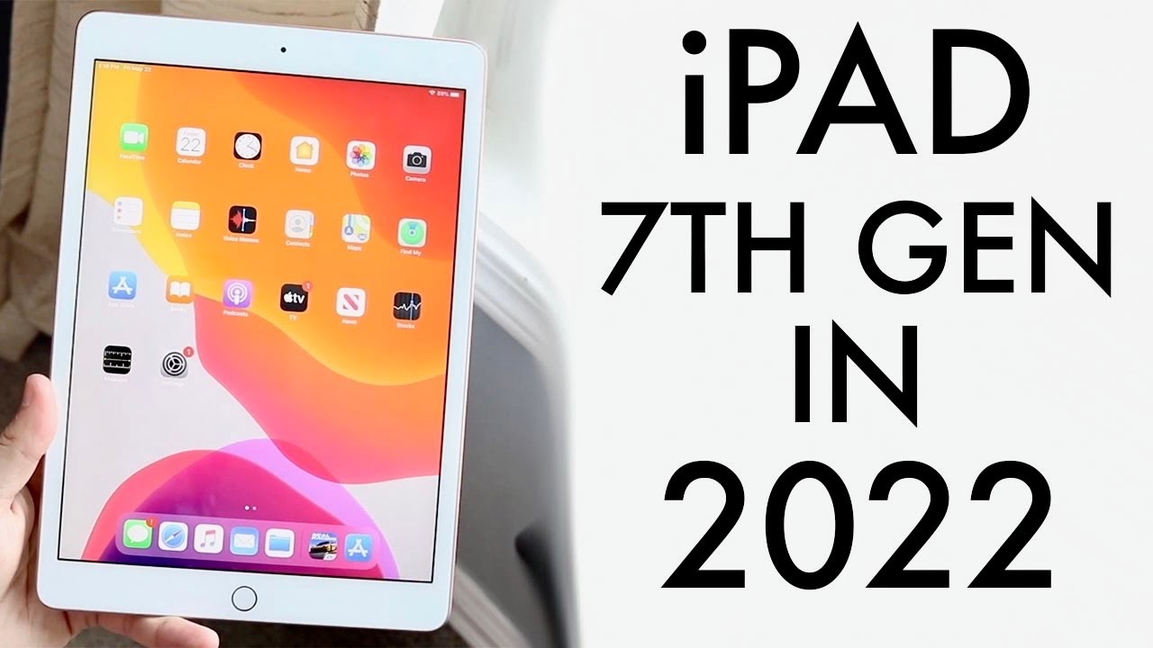 iPad Generation In 2022! Worth It?) (Review) - YouTube
