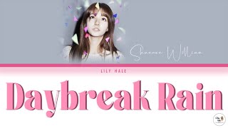 Daybreak Rain (새벽비) - Shannon (섀넌) | Lirik Lagu Terjemahan Indonesia (HAN/ROM/INA) by Lily Hale