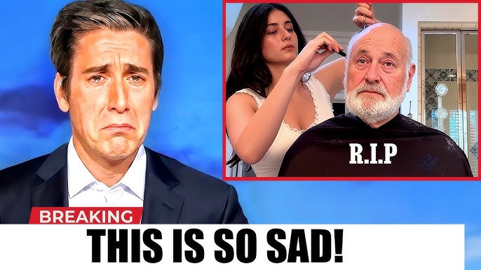 Rob Reiner's Daughter Shared a Glimpse of His Final Weeks — And That's Heartbreaking - YouTube